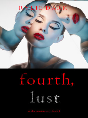 cover image of Fourth, Lust